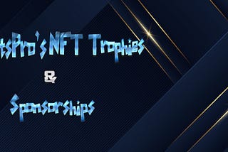 EsportsPro is to conduct NFT Trophy tournaments from mid 2022