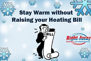Four Clever Ways to Stay Warm without Raising your Heating Bill