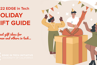 The 2022 EDGE in Tech Holiday Gift Guide