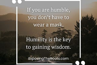Humility: The Key to Wisdom