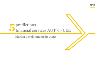 Market developments of the Austrian financial services market players in the year 2020