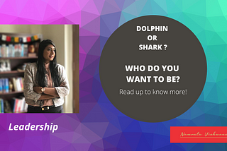 Are you a Dolphin or a Shark?