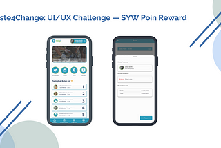 Waste4Change: UI/UX Challenge — SYW Poin Reward