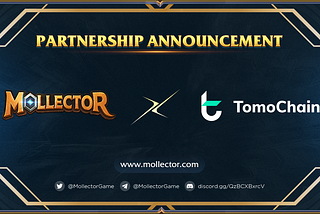 PARTNERSHIP ANNOUNCEMENT: Mollector x TomoChain