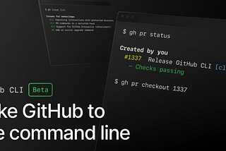 New GitHub CLI announced and available as beta