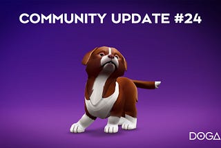 DOGAMÍ Community Update #24