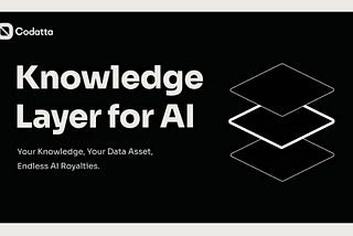 Codatta: Building the Knowledge Layer for AI