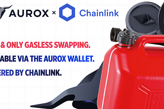 Aurox Wallet Goes Gasless With The Help Of Chainlink