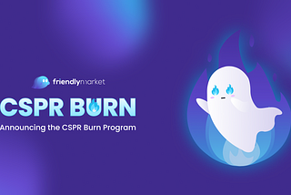 We are burning CSPR!