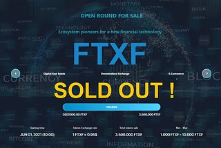 FTX FUND: PUBLIC SALE IS SOLD OUT