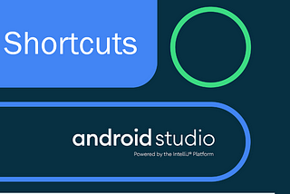 Android Studio IDE Shortcuts