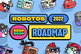 Robotos Roadmap 2.0: What Lies Ahead