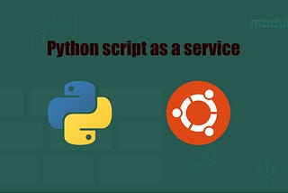 How to run Python script as a service on Ubuntu 22