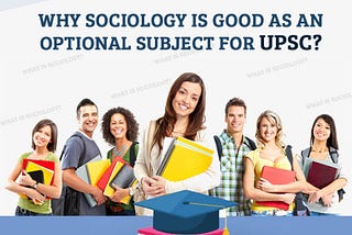 Reasons To Opt for Sociology