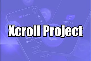 Xcroll: Revolutionizing Mobile Mining & Data Security