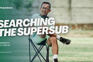 Searching The Supersub