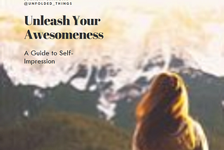 Impress Yourself: Unleashing Your Inner Potential