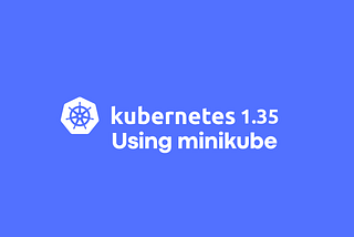 Testing Kubernetes v1.35.0 with minikube: A Step-by-Step Guide for multi-node cluster
