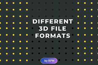 Mastering 3D Computer Vision & Point Cloud Processing- Mod 13— Commonly used 3D File formats with…