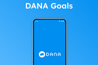 UX Research Case Study: DANA Goals by DANA App