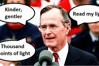George Bush and The Presidential Catchphrase