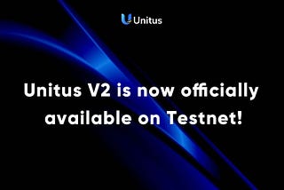 Unitus V2 Launches on Sepolia Testnet: Try It Out Today!