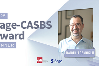 Daron Acemoglu Wins 2025 Sage-CASBS Award