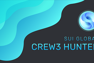 Sui Global Crew3 Hunter