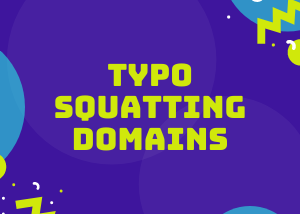 Protecting yourself against Typo squatting attacks