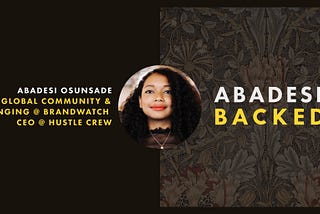 In the backyard with… Abadesi Osunsade