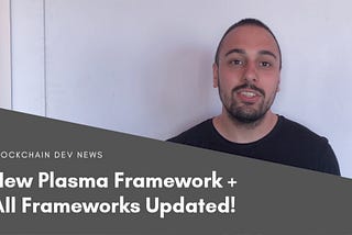 New Plasma Framework + All Frameworks Updated!