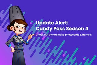 Update Alert: Candy Pass Season 4