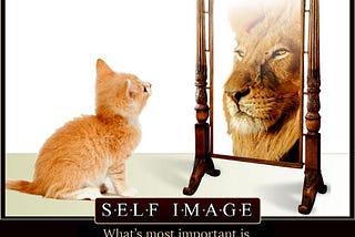 Your Self Image is a major key to your Success