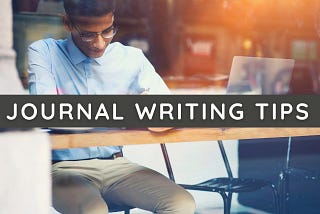 How to write Journal perfectly ( tips which actually work)