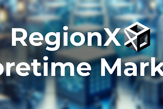 The RegionX Coretime Market