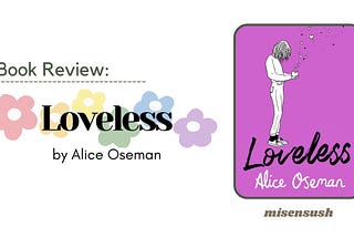 Book Review: “Loveless” by Alice Oseman