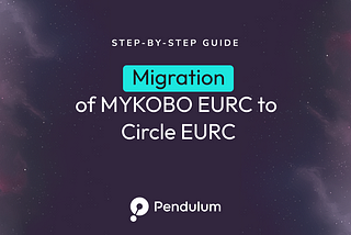 Migration of MYKOBO EURC to Circle EURC