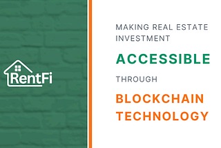 RentFi: The Future of Real Estate Investment on Blockchain 🏡⛓️
