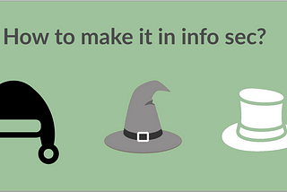 How to make it into info sec