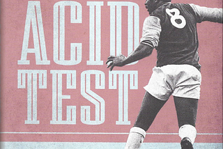 Book Review: The Acid Test by Clyde Best