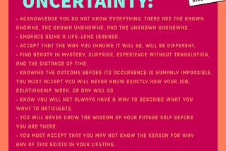 How to live with uncertainty: