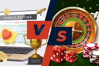 Casino Gambling vs. Sports Betting
