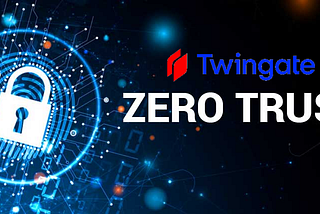 Twingate Zero-trust