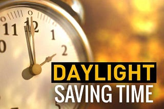 Day Light Saving time and associated Problems and Solutions in Data Science!