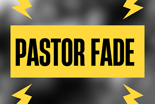 Pastor Fade
