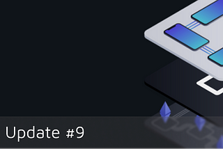 Development Update #9–07.05.2019