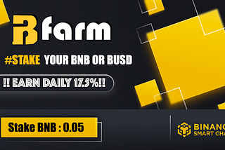 BBFARM — Stake & Earn BNB & BUSD REFERRALS