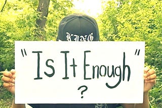 Is Excellence Enough or Is Enough Excellence?