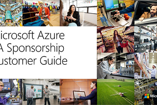 Microsoft Azure EA Sponsorship Customer Guide