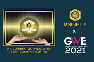 Unifinity Issues Blockchain Certificate Using Binance Smart Chain In Upcoming GWE Virtual Reality…